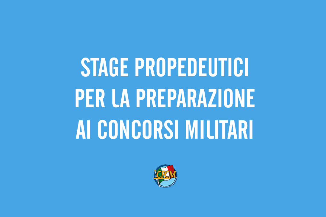 Stage Propedeutici per la Preparazione ai Concorsi Militari